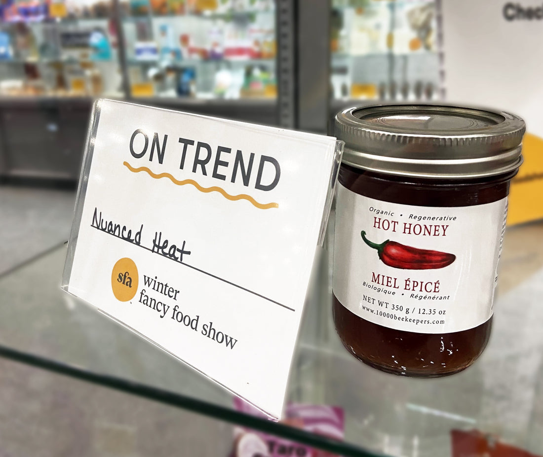 Hot Honey on trend at the Winter Fancy Food show in Las Vegas